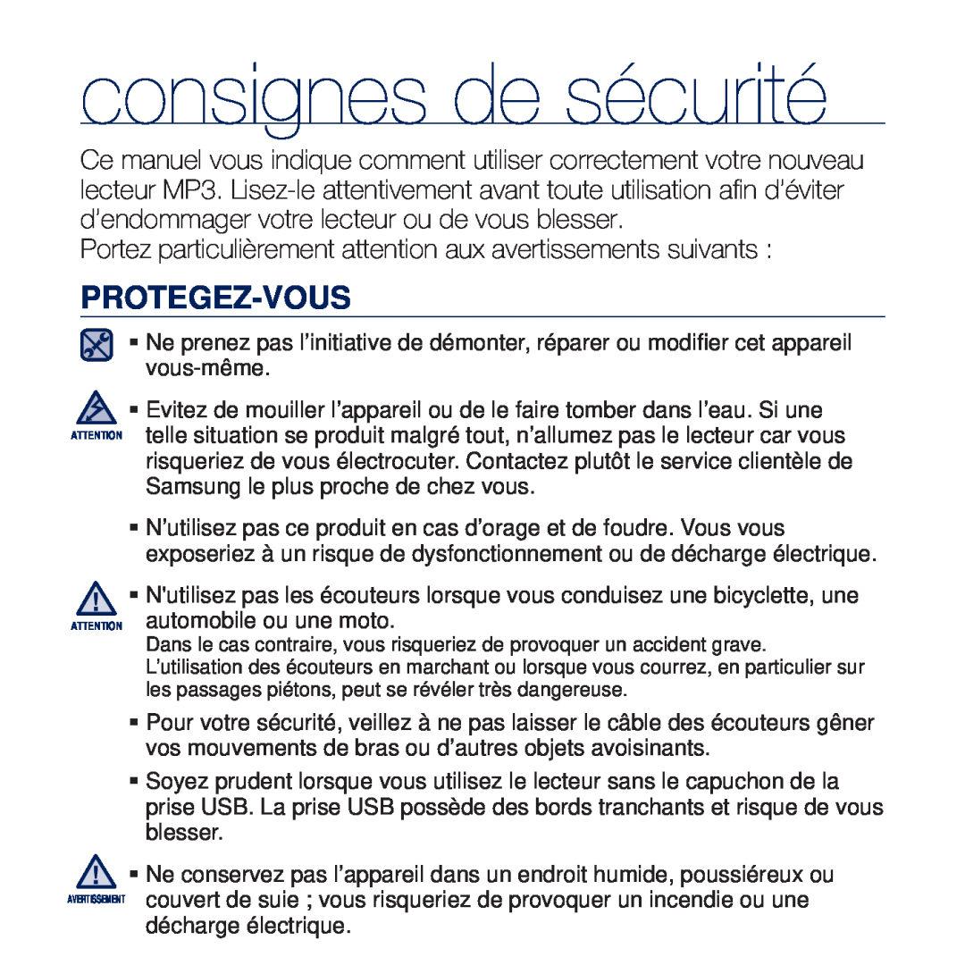 Samsung YP-U5JQR/XEF Protegez-Vous, Portez particulièrement attention aux avertissements suivants, consignes de sécurité 