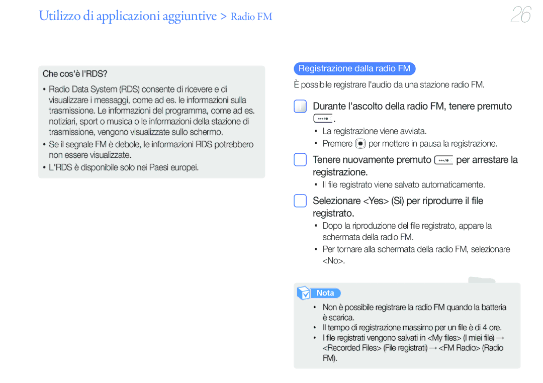 Samsung YP-U6AB/EDC manual Utilizzo di applicazioni aggiuntive Radio FM, Durante lascolto della radio FM, tenere premuto 