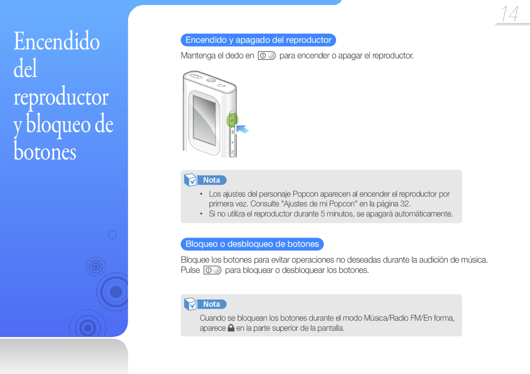 Samsung YP-U7AS/EDC manual Encendido y apagado del reproductor, Mantenga el dedo en para encender o apagar el reproductor 