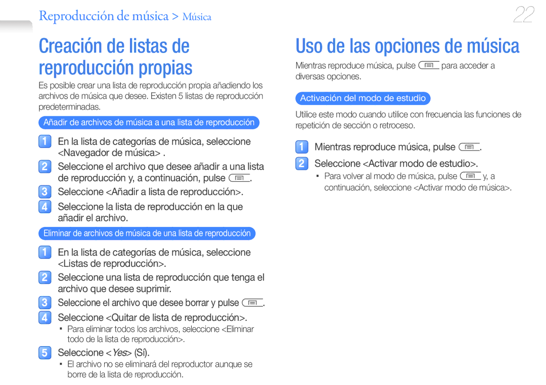 Samsung YP-U7AP/EDC manual Seleccione Quitar de lista de reproducción, Seleccione Yes Sí, Mientras reproduce música, pulse 