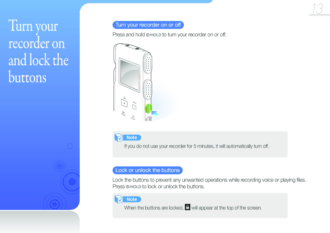 Samsung YP-VP2 user manual Turn your recorder on or off, Press and hold, Lock or unlock the buttons 