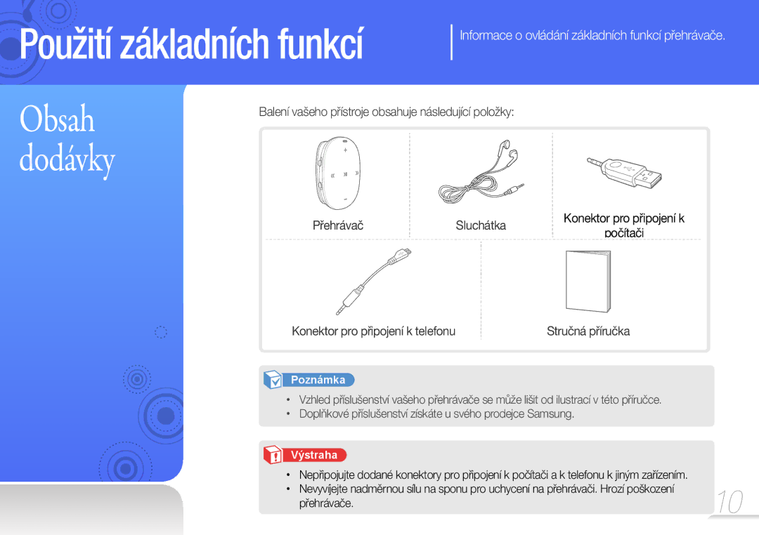 Samsung YP-W1AW/XEN, YP-W1AL/XEN manual Použití základních funkcí 