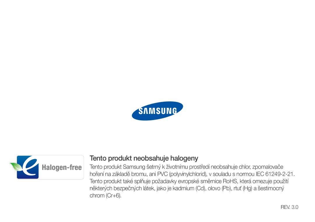 Samsung YP-W1AL/XEN, YP-W1AW/XEN manual Tento produkt neobsahuje halogeny 