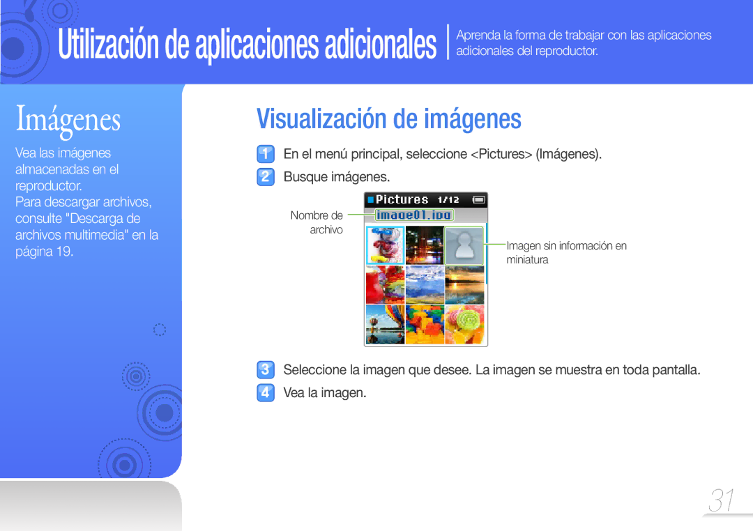 Samsung YP-Z3CP/FOP, YP-Z3CL/FOP, YP-Z3CW/FOP, YP-Z3AW/FOP, YP-Z3AP/FOP, YP-Z3AL/FOP manual Imágenes, Visualización de imágenes 