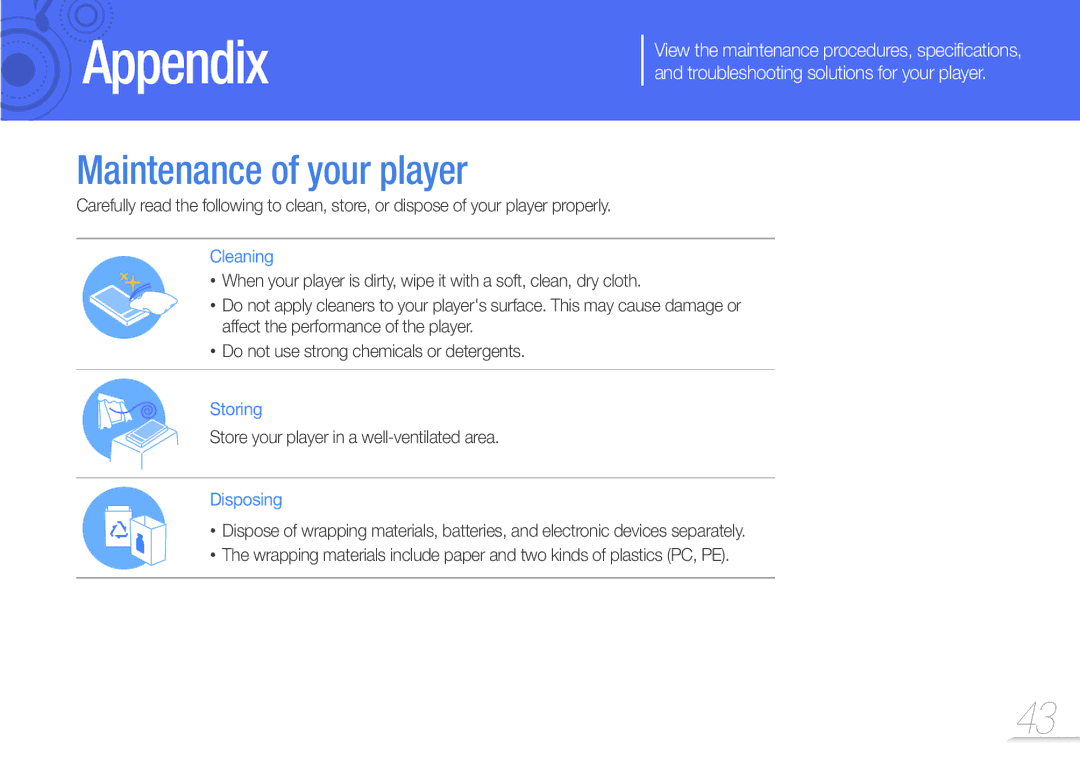 Samsung YP-Z3CW/FOP, YP-Z3CL/XEF, YP-Z3CW/XEF manual Maintenance of your player, Store your player in a well-ventilated area 