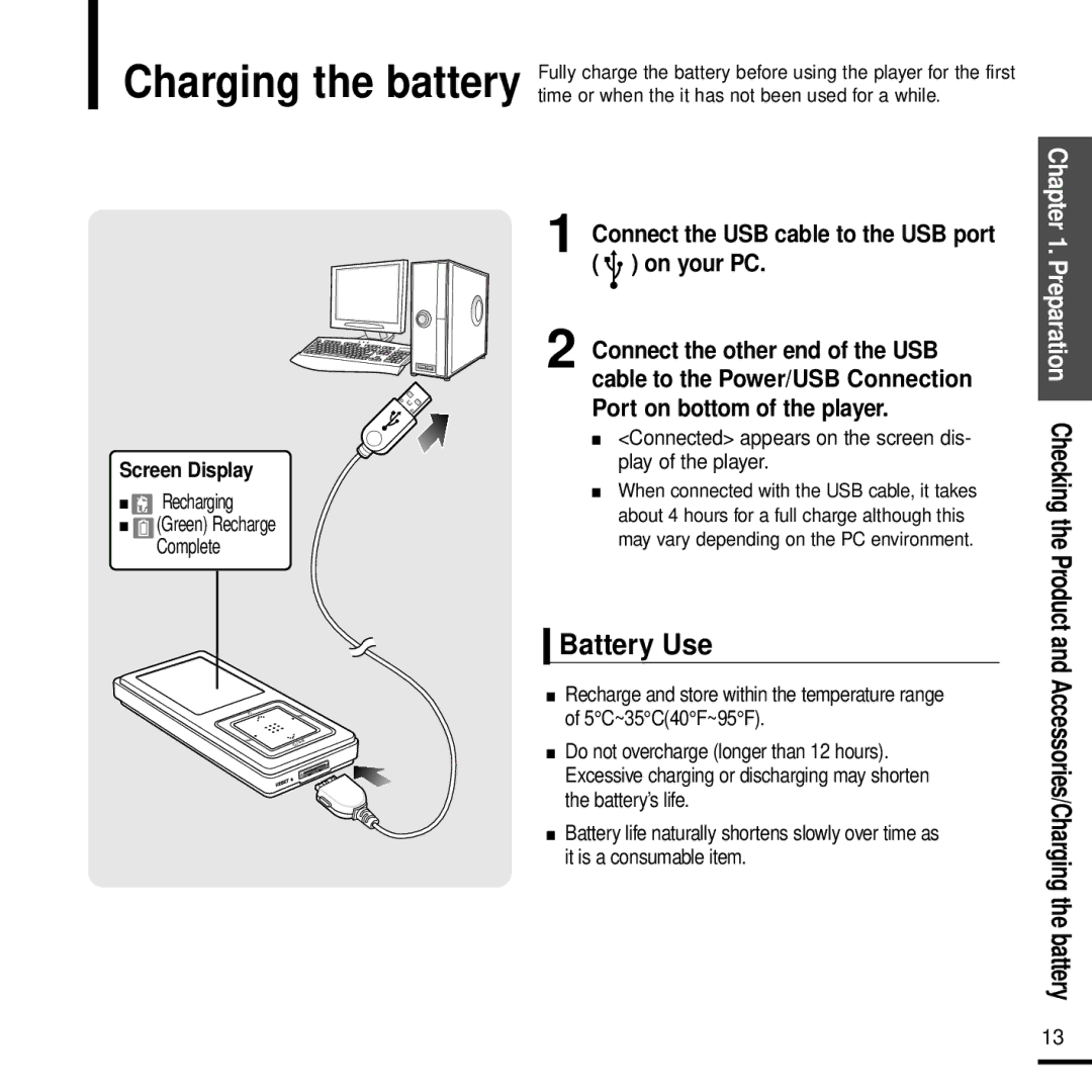 Samsung YP-Z5 manual Charging the battery, Battery Use, Screen Display, Recharging, On y 