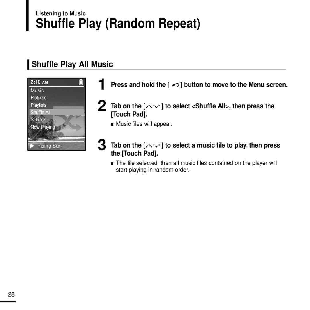 Samsung YP-Z5 manual Shuffle Play Random Repeat, Shuffle Play All Music, Music files will appear 