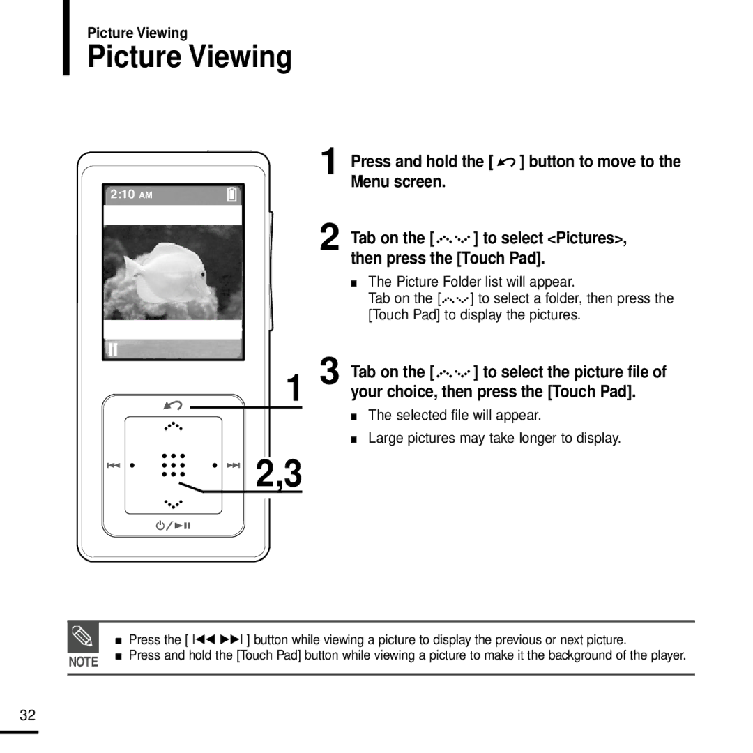 Samsung YP-Z5 manual Picture Viewing, Then press the Touch Pad, Picture Folder list will appear 