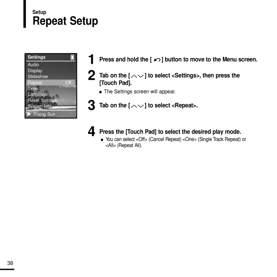 Samsung YP-Z5 manual Repeat Setup, Press the Touch Pad to select the desired play mode 