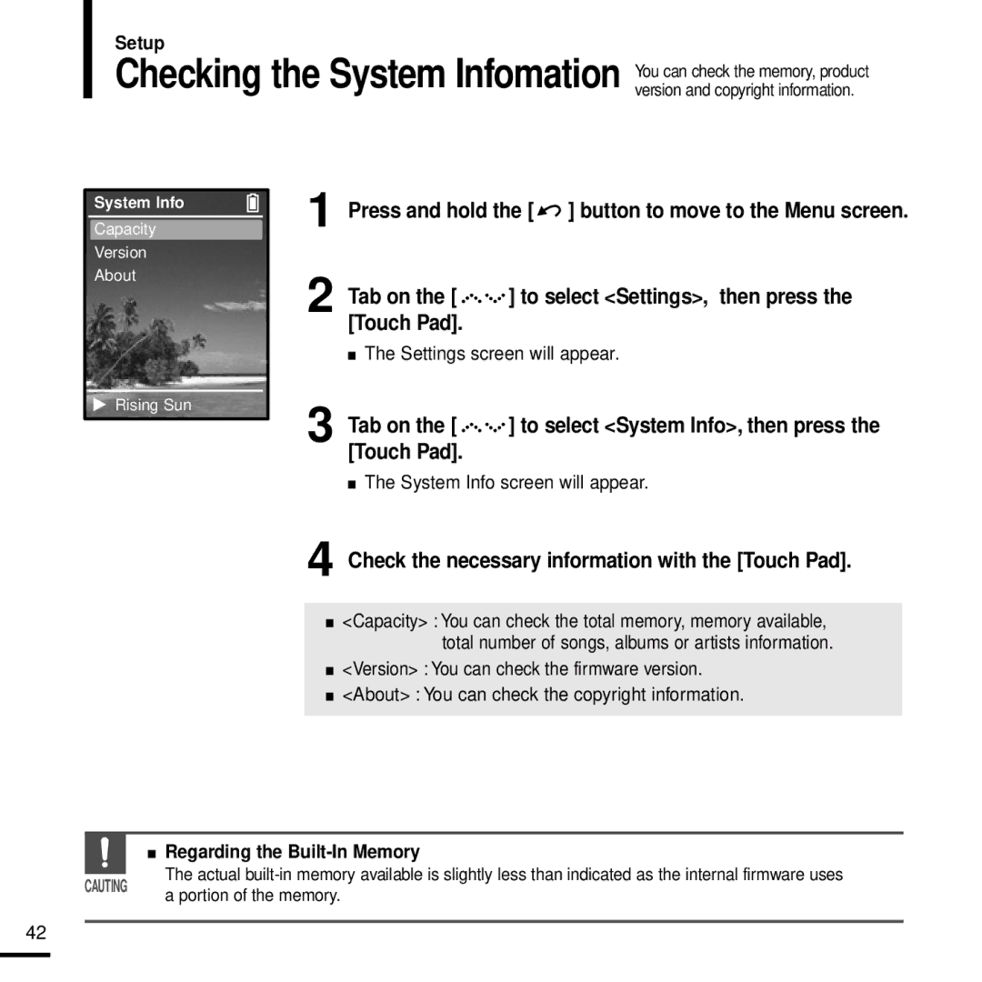 Samsung YP-Z5 manual Check the necessary information with the Touch Pad, System Info screen will appear 