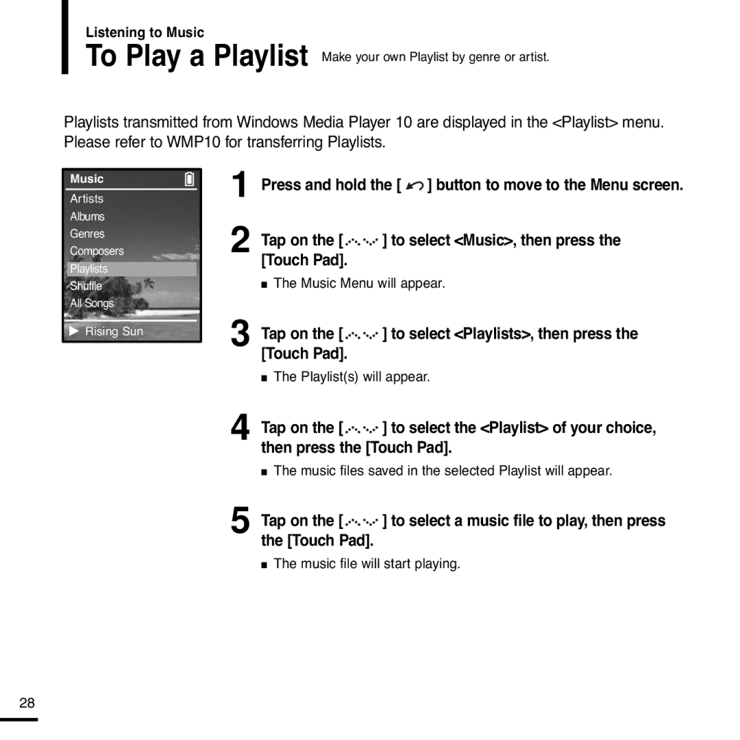 Samsung YP-Z5QS/ELS, YP-Z5AW/ELS manual Tap on the to select Playlists, then press the Touch Pad, Playlists will appear 