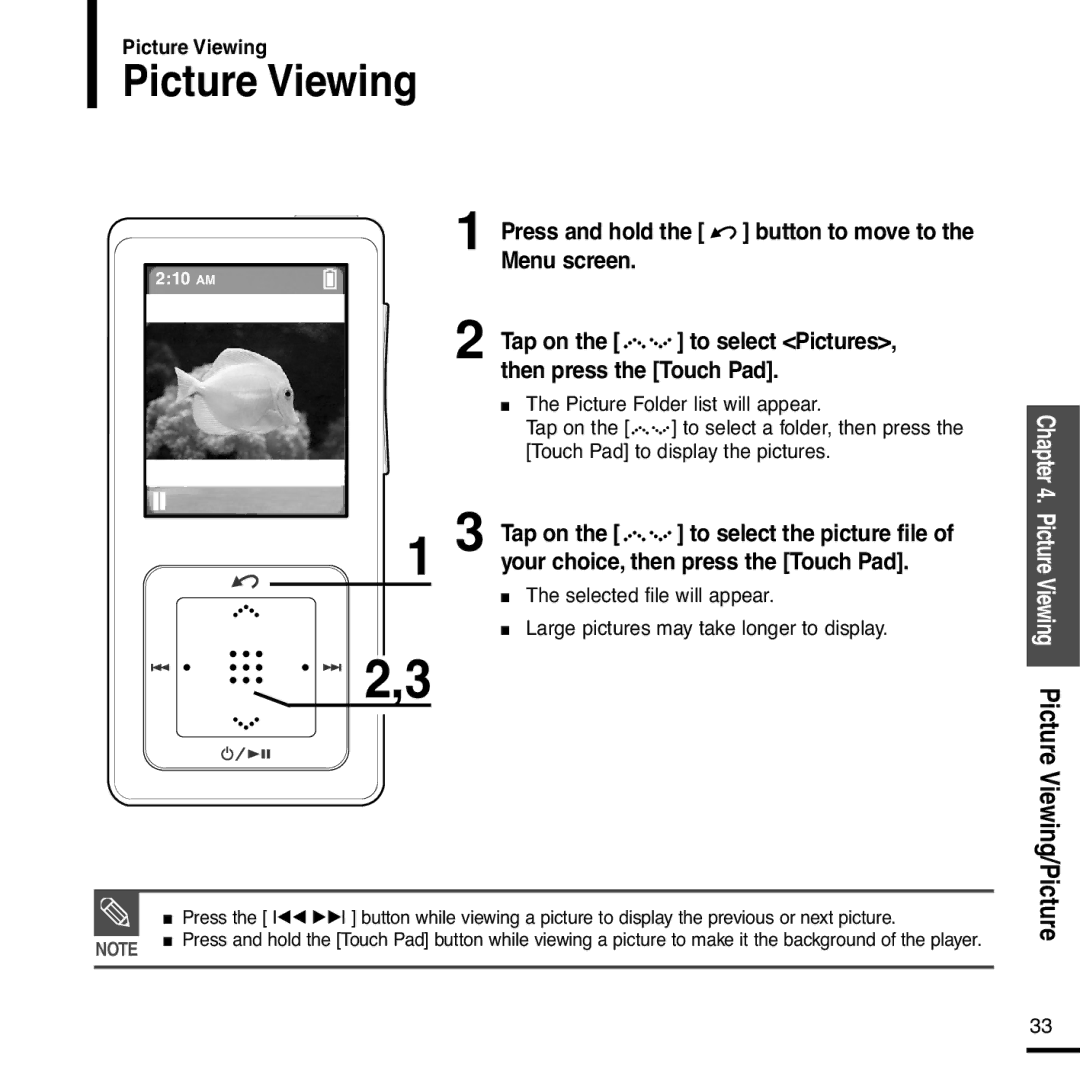 Samsung YP-Z5AB/ELS manual Picture Viewing, Press and hold the button to move to the Menu screen, Selected file will appear 