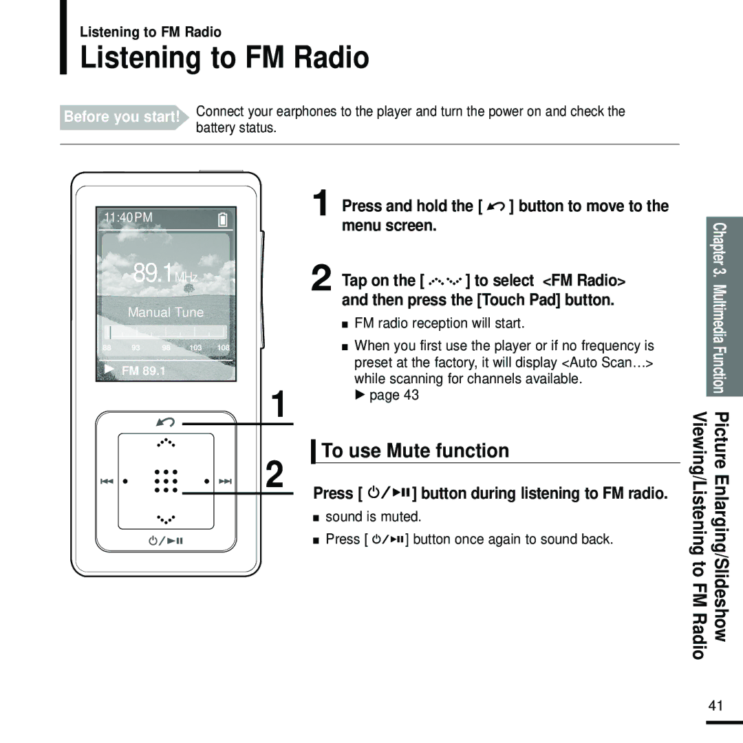 Samsung YP-Z5FQB/XEE, YP-Z5FQB/ELS, YP-Z5FAW/XEF Listening to FM Radio, To use Mute function, FM radio reception will start 