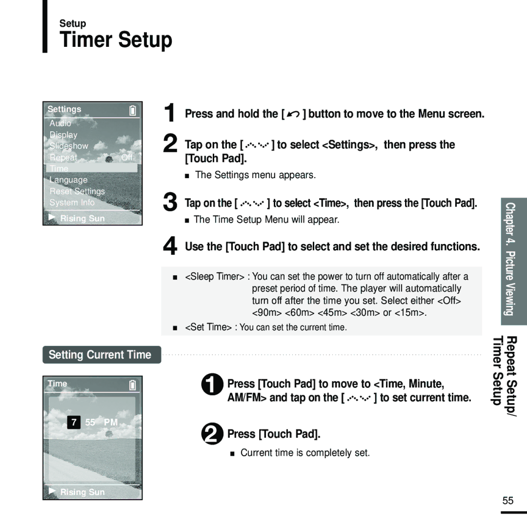 Samsung YP-Z5FQW/ELS, YP-Z5FQB/ELS manual Timer Setup, Press Touch Pad to move to Time, Minute, Time Setup Menu will appear 