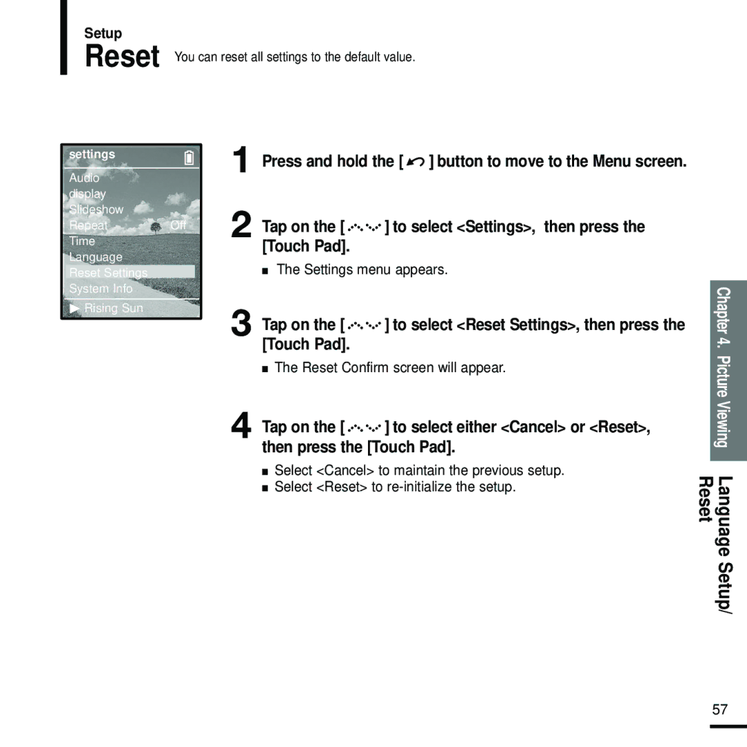 Samsung YP-Z5FZP/XEF, YP-Z5FQB/ELS, YP-Z5FAW/XEF, YP-Z5FZW/ELS, YP-Z5FZB/XEF, YP-Z5FAB/XEF Reset Confirm screen will appear 