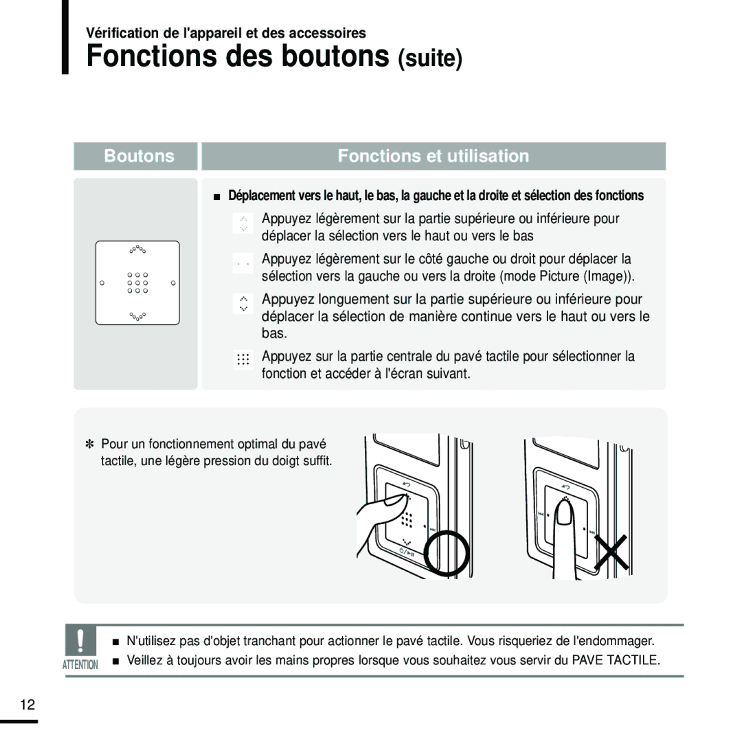 Samsung YP-Z5FAB/ELS, YP-Z5FQB/ELS, YP-Z5FAW/XEF, YP-Z5FZW/ELS, YP-Z5FZB/XEF, YP-Z5FAB/XEF manual Fonctions des boutons suite 