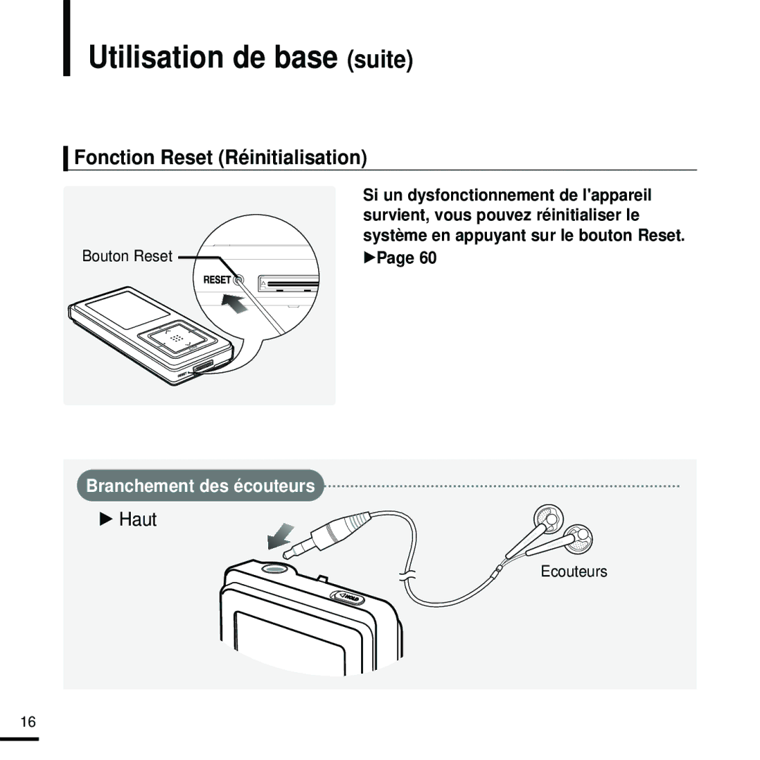 Samsung YP-Z5FZB/XEF, YP-Z5FQB/ELS, YP-Z5FAW/XEF, YP-Z5FZW/ELS Utilisation de base suite, Fonction Reset Réinitialisation 