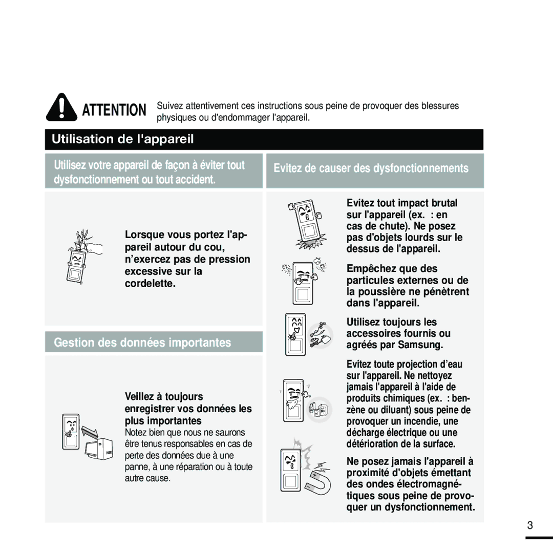 Samsung YP-Z5FZB/XEF, YP-Z5FQB/ELS, YP-Z5FAW/XEF manual Gestion des données importantes, Dysfonctionnement ou tout accident 