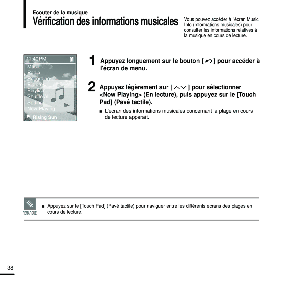 Samsung YP-Z5FAB/ELS, YP-Z5FQB/ELS, YP-Z5FAW/XEF, YP-Z5FZW/ELS, YP-Z5FZB/XEF manual Vérification des informations musicales 