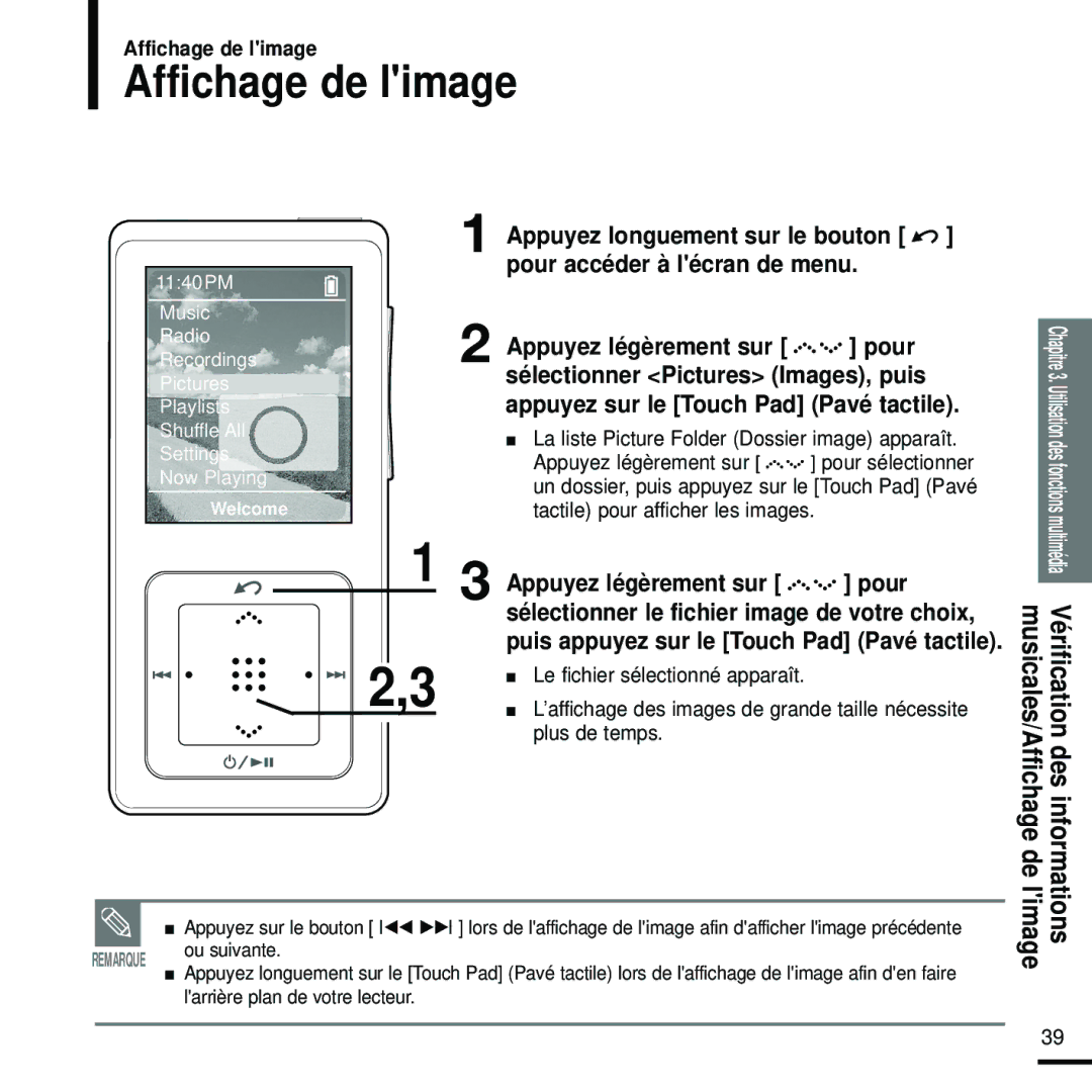 Samsung YP-Z5FQB/ELS, YP-Z5FAW/XEF Affichage de limage, Appuyez légèrement sur pour, Sélectionner Pictures Images, puis 