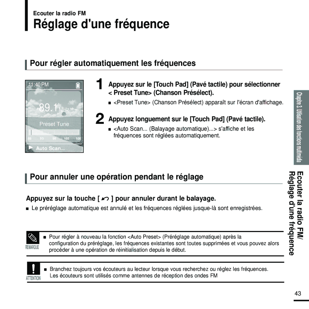 Samsung YP-Z5FAB/XEF, YP-Z5FQB/ELS, YP-Z5FAW/XEF manual Réglage dune fréquence, Pour régler automatiquement les fréquences 