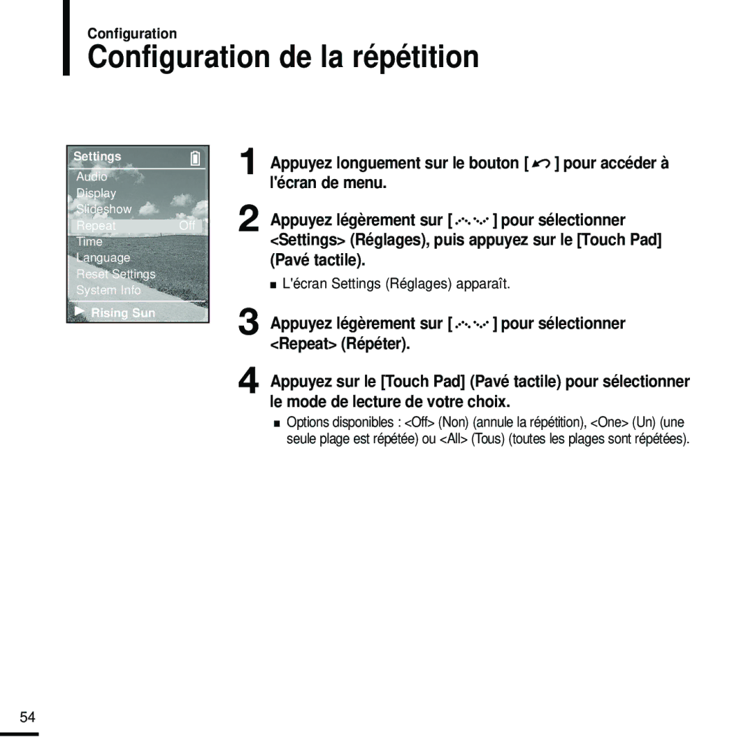 Samsung YP-Z5FZW/ELS, YP-Z5FQB/ELS Configuration de la répétition, Appuyez légèrement sur Pour sélectionner Repeat Répéter 