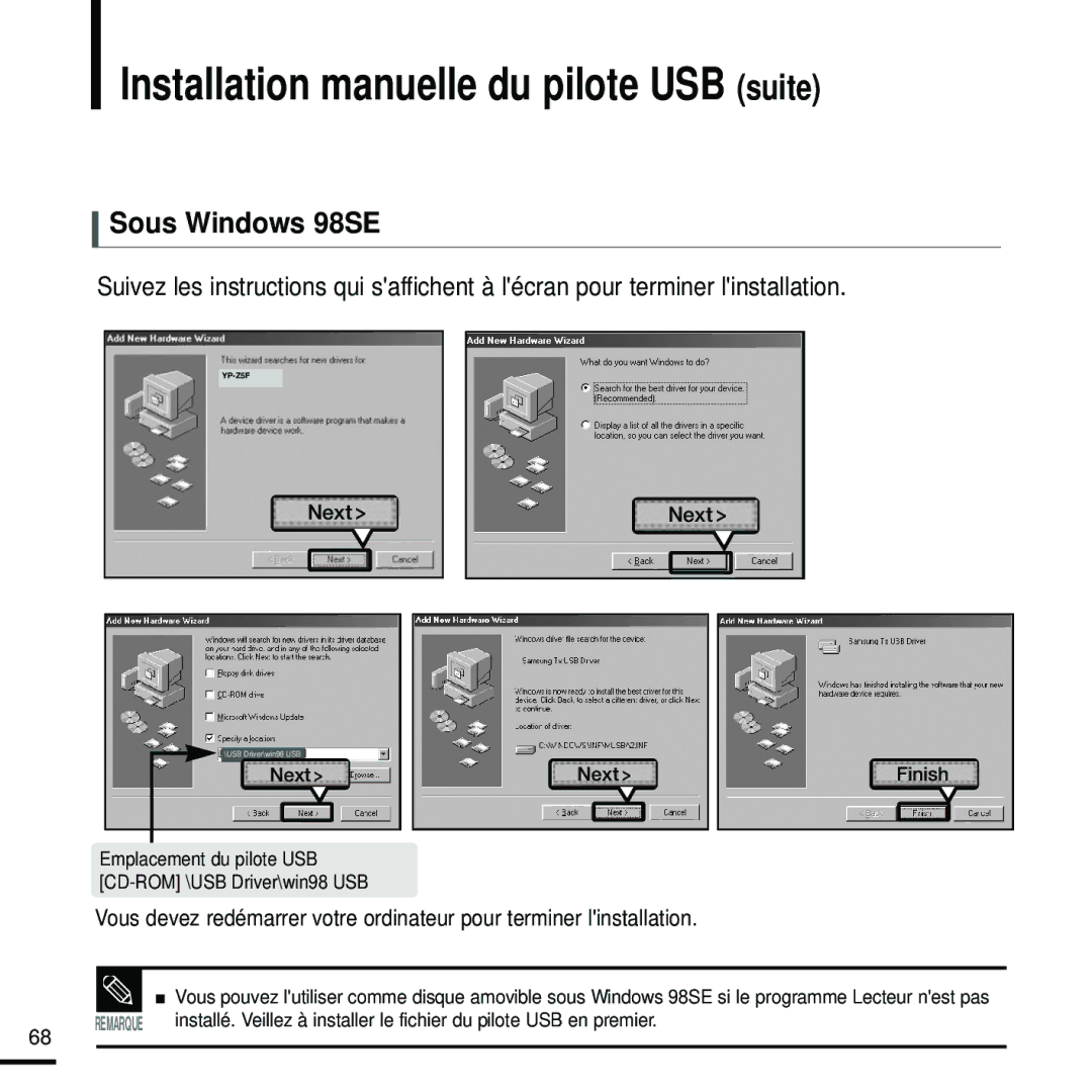 Samsung YP-Z5FZB/XEF, YP-Z5FQB/ELS, YP-Z5FAW/XEF, YP-Z5FZW/ELS Installation manuelle du pilote USB suite, Sous Windows 98SE 