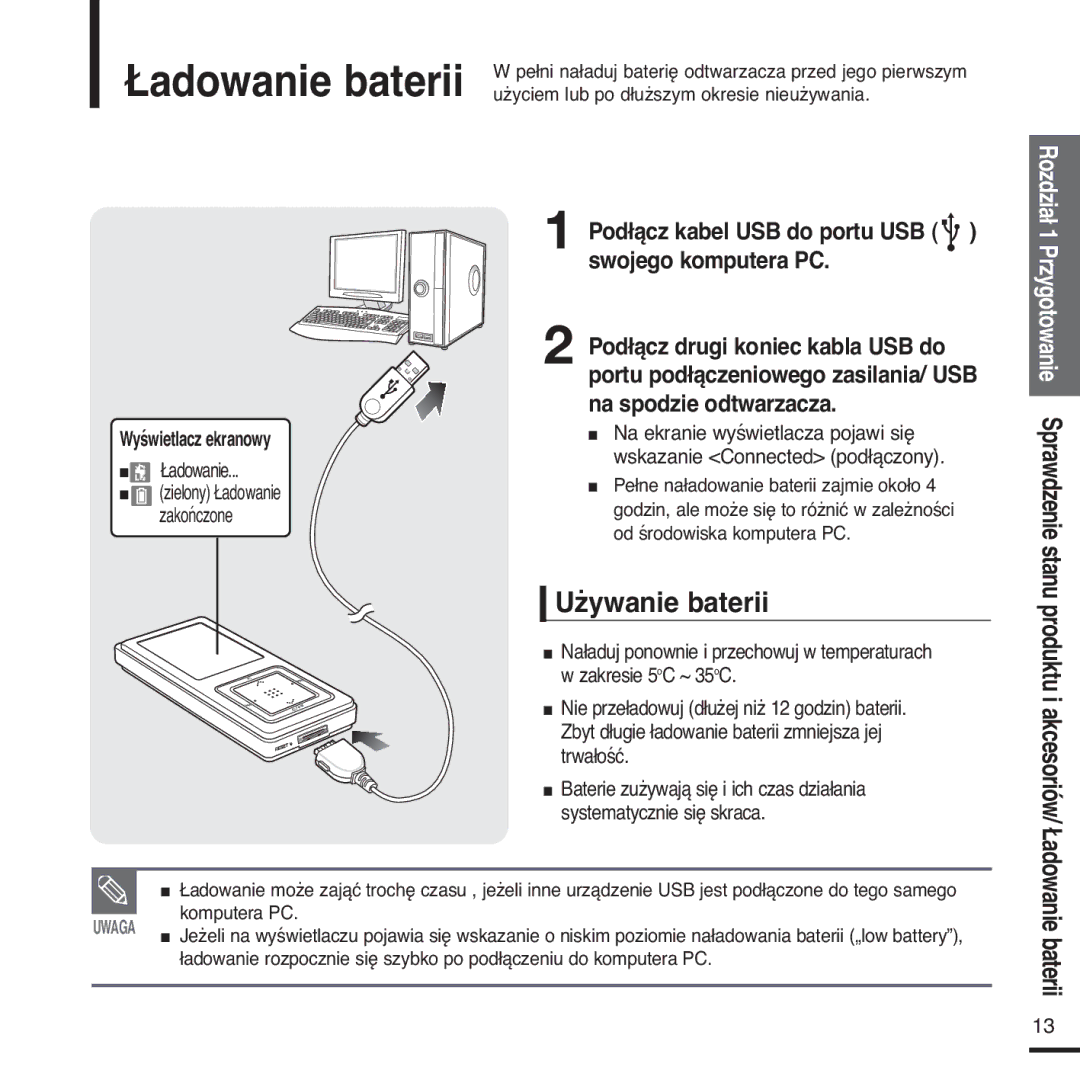 Samsung YP-Z5FQB/XEH, YP-Z5FQB/ELS manual Używanie baterii, Podłącz kabel USB do portu USB swojego komputera PC, Ładowanie 