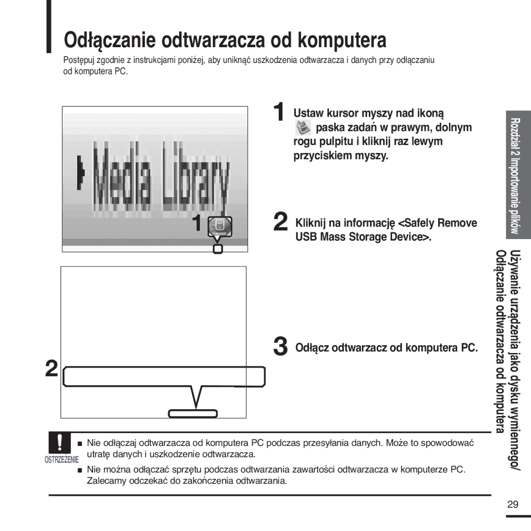 Samsung YP-Z5FQB/XEH, YP-Z5FQB/ELS, YP-Z5FAS/ELS, YP-Z5FAS/XEH Odłączanie odtwarzacza od komputera, USB Mass Storage Device 