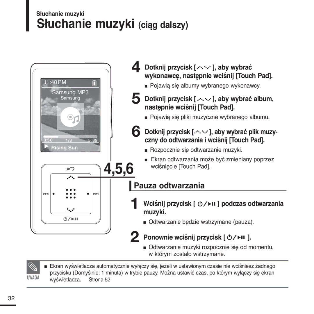 Samsung YP-Z5FQB/ELS, YP-Z5FQB/XEH, YP-Z5FAS/ELS, YP-Z5FAS/XEH manual Słuchanie muzyki ciąg dalszy, Pauza odtwarzania 