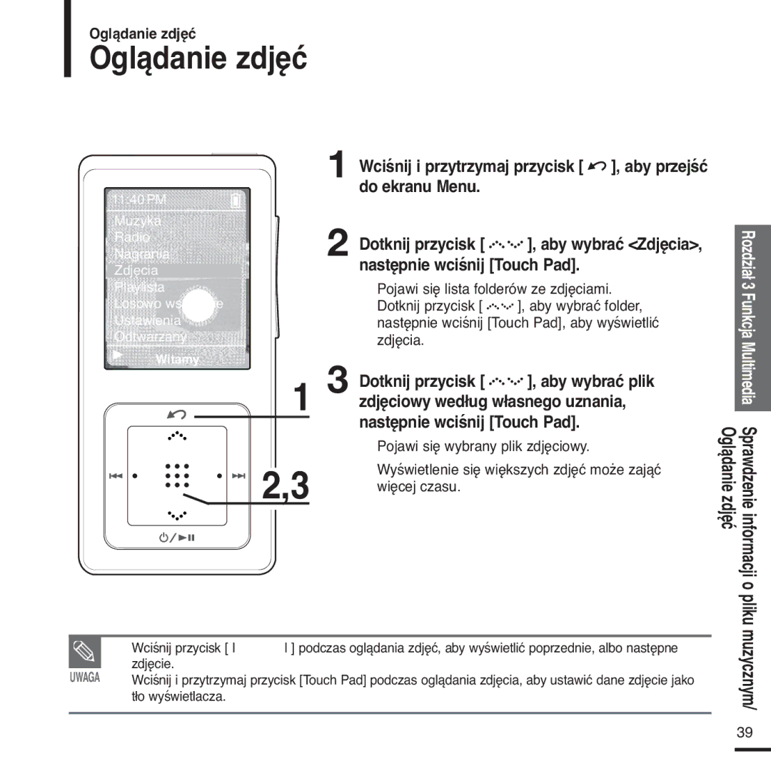 Samsung YP-Z5FAS/XEH, YP-Z5FQB/ELS, YP-Z5FQB/XEH, YP-Z5FAS/ELS manual Oglądanie zdjęć 