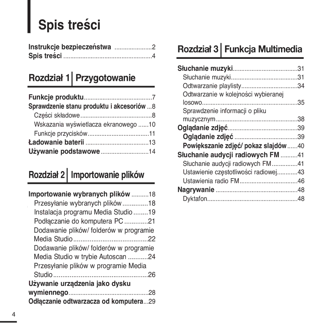 Samsung YP-Z5FQB/ELS, YP-Z5FQB/XEH, YP-Z5FAS/ELS Spis treści, Rozdział, Importowanie plików, Używanie urządzenia jako dysku 