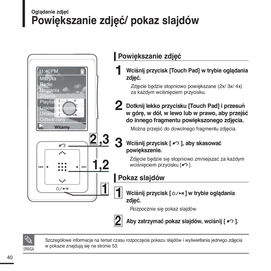 Samsung YP-Z5FQB/ELS, YP-Z5FQB/XEH, YP-Z5FAS/ELS, YP-Z5FAS/XEH manual Powiększanie zdjęć/ pokaz slajdów, Pokaz slajdów 