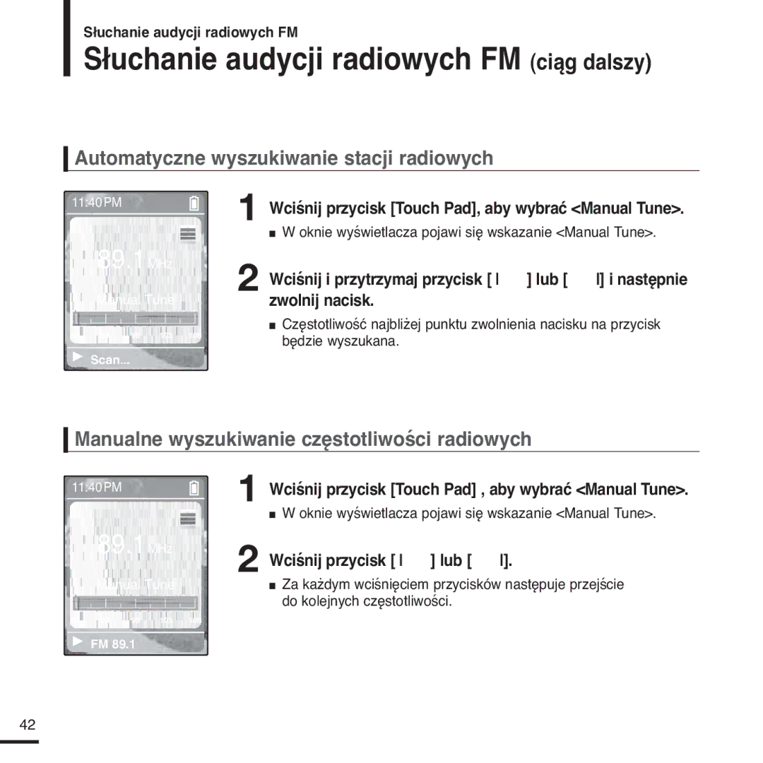 Samsung YP-Z5FAS/ELS, YP-Z5FQB/ELS, YP-Z5FQB/XEH, YP-Z5FAS/XEH manual Słuchanie audycji radiowych FM ciąg dalszy 