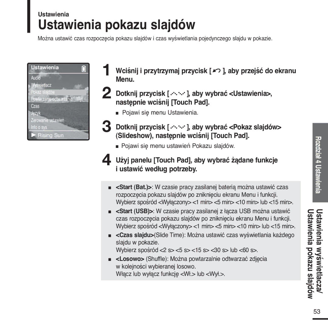 Samsung YP-Z5FQB/XEH, YP-Z5FQB/ELS, YP-Z5FAS/ELS manual Ustawienia pokazu slajdów, Pojawi się menu ustawień Pokazu slajdów 