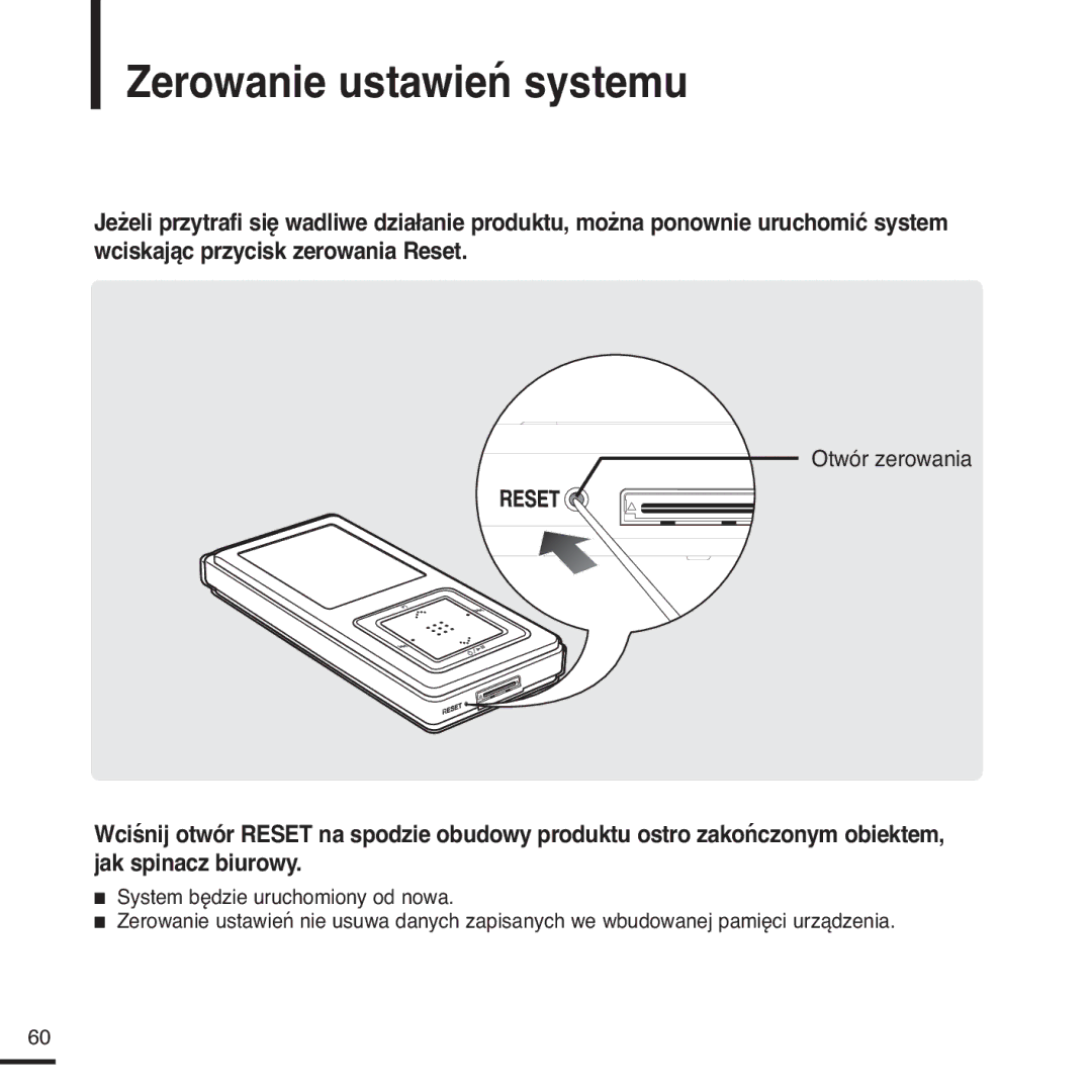 Samsung YP-Z5FQB/ELS, YP-Z5FQB/XEH, YP-Z5FAS/ELS, YP-Z5FAS/XEH manual Zerowanie ustawień systemu, Otwór zerowania 