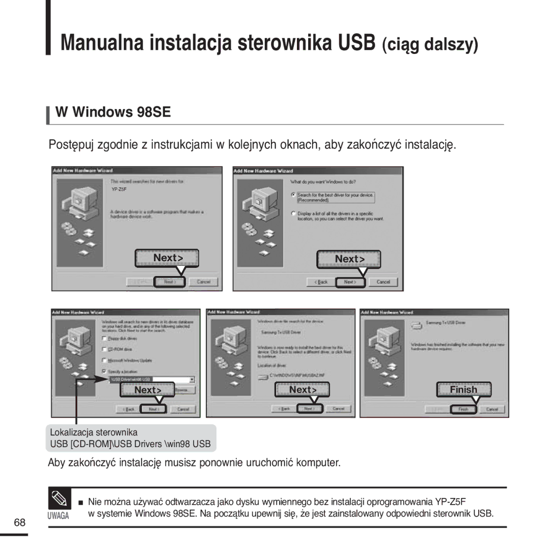 Samsung YP-Z5FQB/ELS, YP-Z5FQB/XEH, YP-Z5FAS/ELS Windows 98SE, Aby zakończyć instalację musisz ponownie uruchomić komputer 