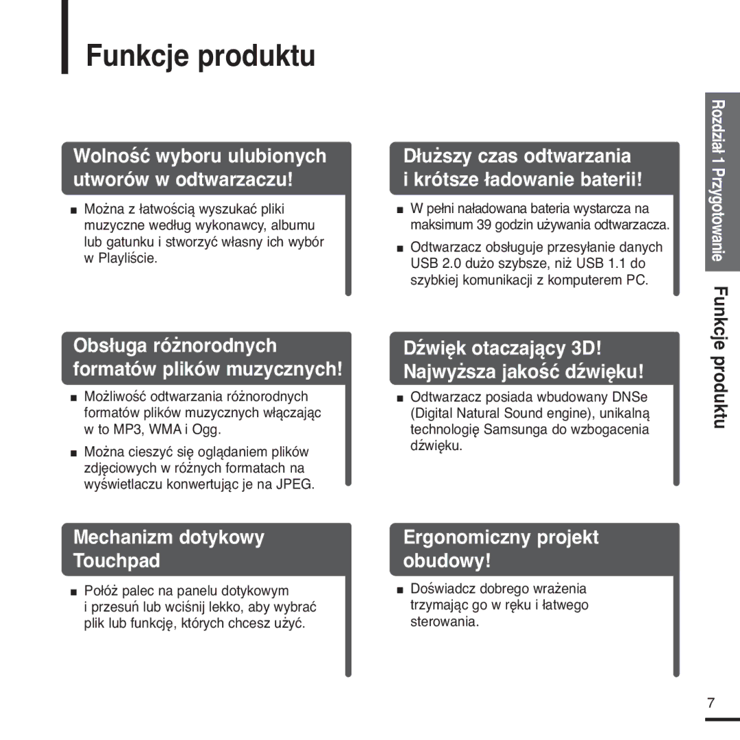 Samsung YP-Z5FAS/XEH, YP-Z5FQB/ELS, YP-Z5FQB/XEH, YP-Z5FAS/ELS manual Funkcje produktu, Połóż palec na panelu dotykowym 