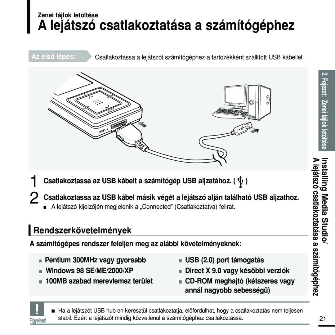 Samsung YP-Z5FAB/XET manual Lejátszó csatlakoztatása a számítógéphez, Rendszerkövetelmények, Installing Media Studio 