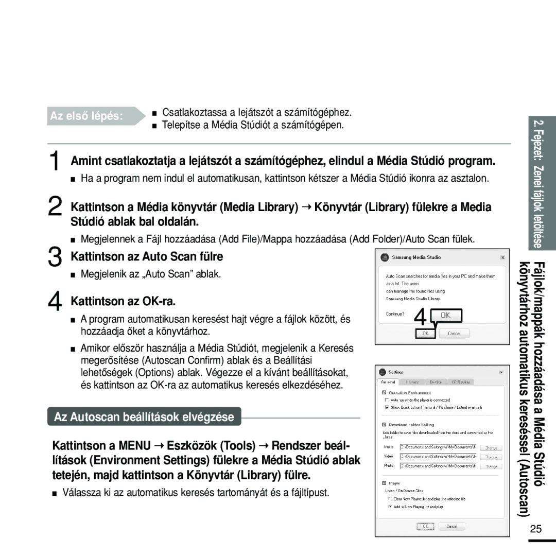 Samsung YP-Z5FAS/XEH, YP-Z5FQB/ELS, YP-Z5FZS/XET, YP-Z5FZW/XET manual Kattintson az OK-ra, Hozzáadja ôket a könyvtárhoz 