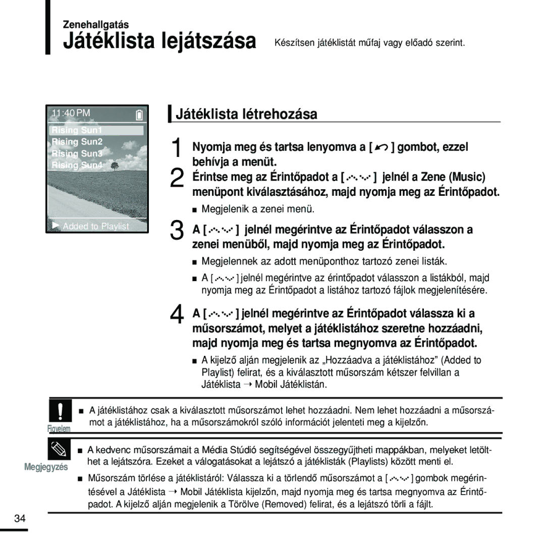 Samsung YP-Z5FAB/XET, YP-Z5FQB/ELS manual Játéklista létrehozása, Megjelennek az adott menüponthoz tartozó zenei listák 