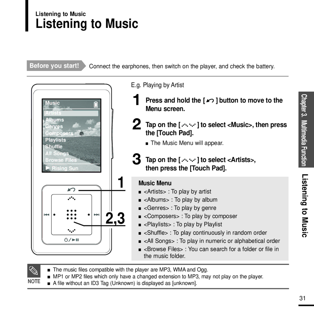 Samsung YP-Z5FZB/XSG manual Listening to Music, Press and hold the button to move to Menu screen Tap on, Playing by Artist 