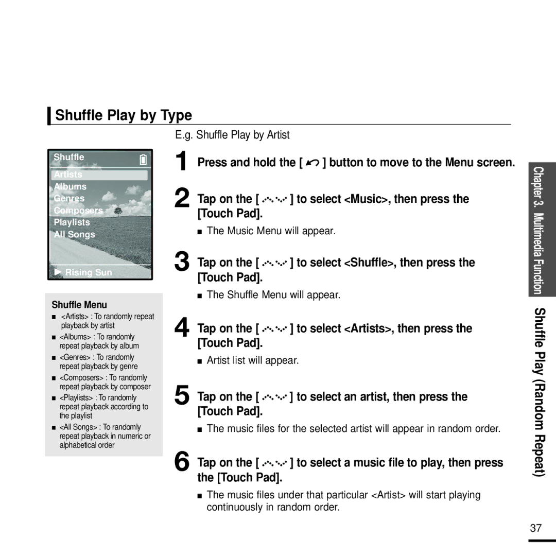 Samsung YP-Z5FAB/HAO manual Shuffle Play by Type, Shuffle Play by Artist, Shuffle Menu will appear, Artist list will appear 