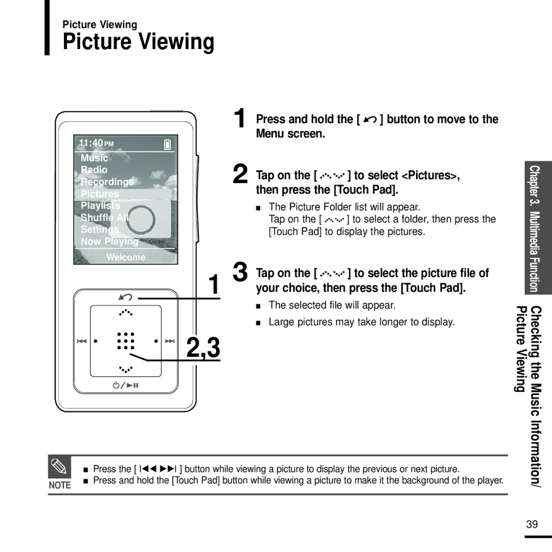 Samsung YP-Z5FAB/XSG manual Press and hold the button to move to the Menu screen, Your choice, then press the Touch Pad 