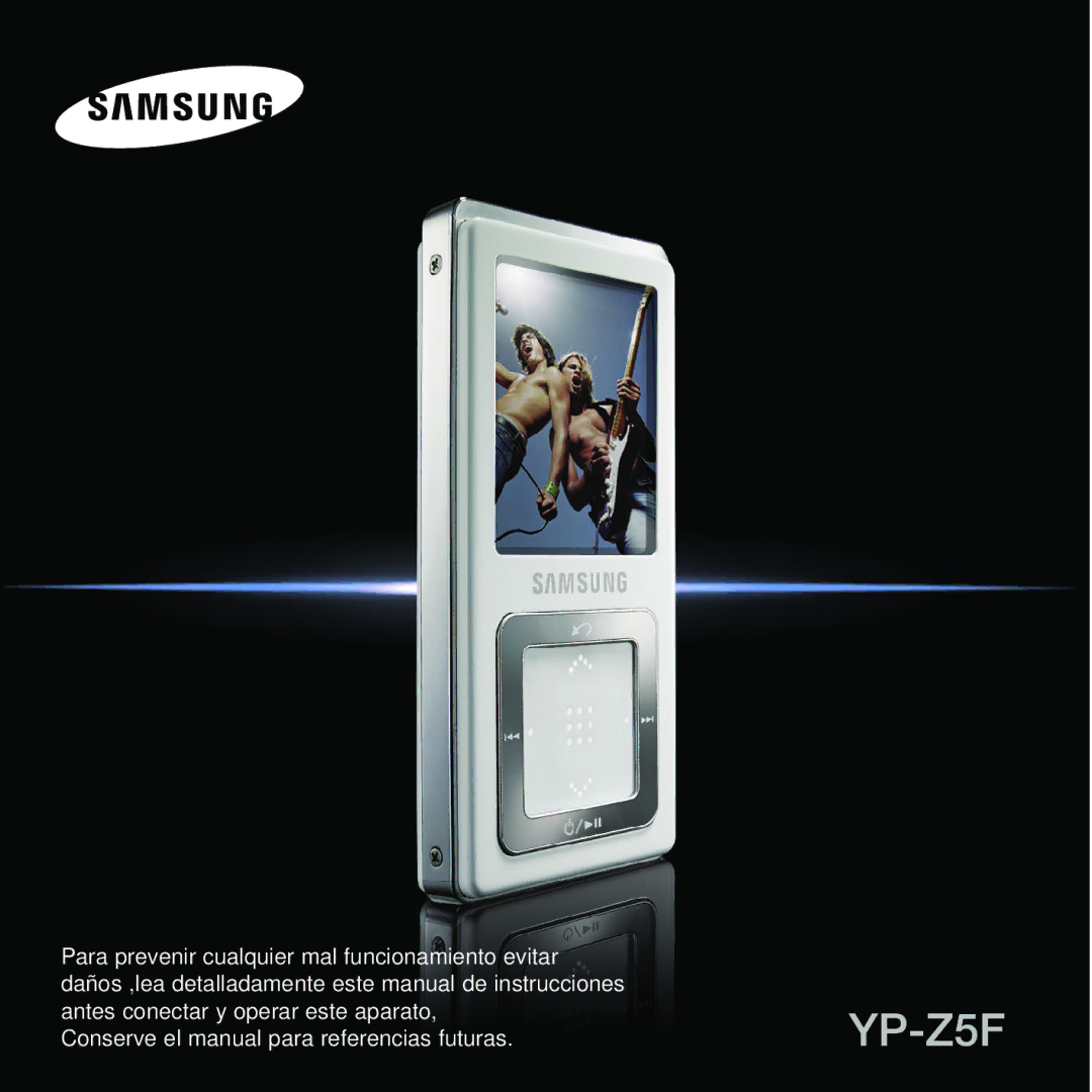 Samsung YP-Z5FQS/ELS, YP-Z5FZS/XET, YP-Z5FZW/XET, YP-Z5QB/ELS, YP-Z5FZP/XET, YP-Z5FZB/XET, YP-Z5FQW/XET, YP-Z5FQS/XET manual 