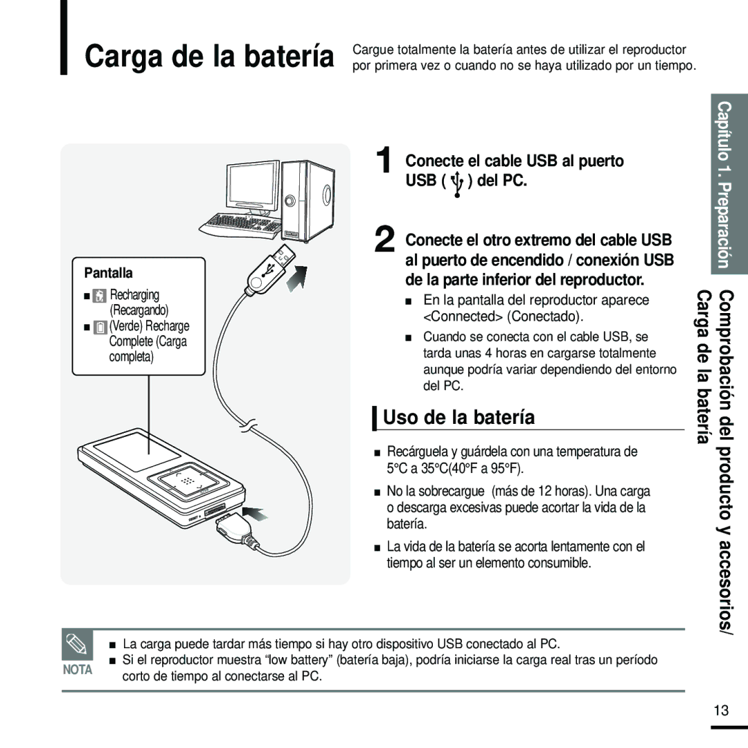 Samsung YP-Z5ZB/ELS Uso de la batería, Conecte el cable USB al puerto, USB del PC, De la parte inferior del reproductor 