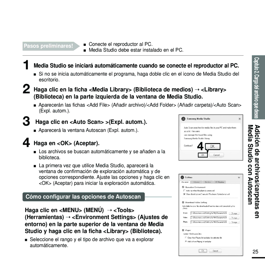 Samsung YP-Z5FAB/OMX Haga clic en Auto Scan Expl. autom, Haga en OK Aceptar, Cómo configurar las opciones de Autoscan 