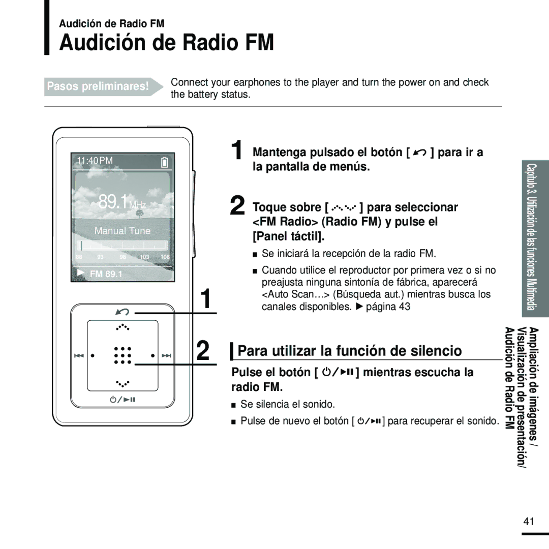 Samsung YP-Z5FZB/OMX, YP-Z5FZS/XET, YP-Z5FQS/ELS, YP-Z5FZW/XET Audición de Radio FM, Para utilizar la función de silencio 