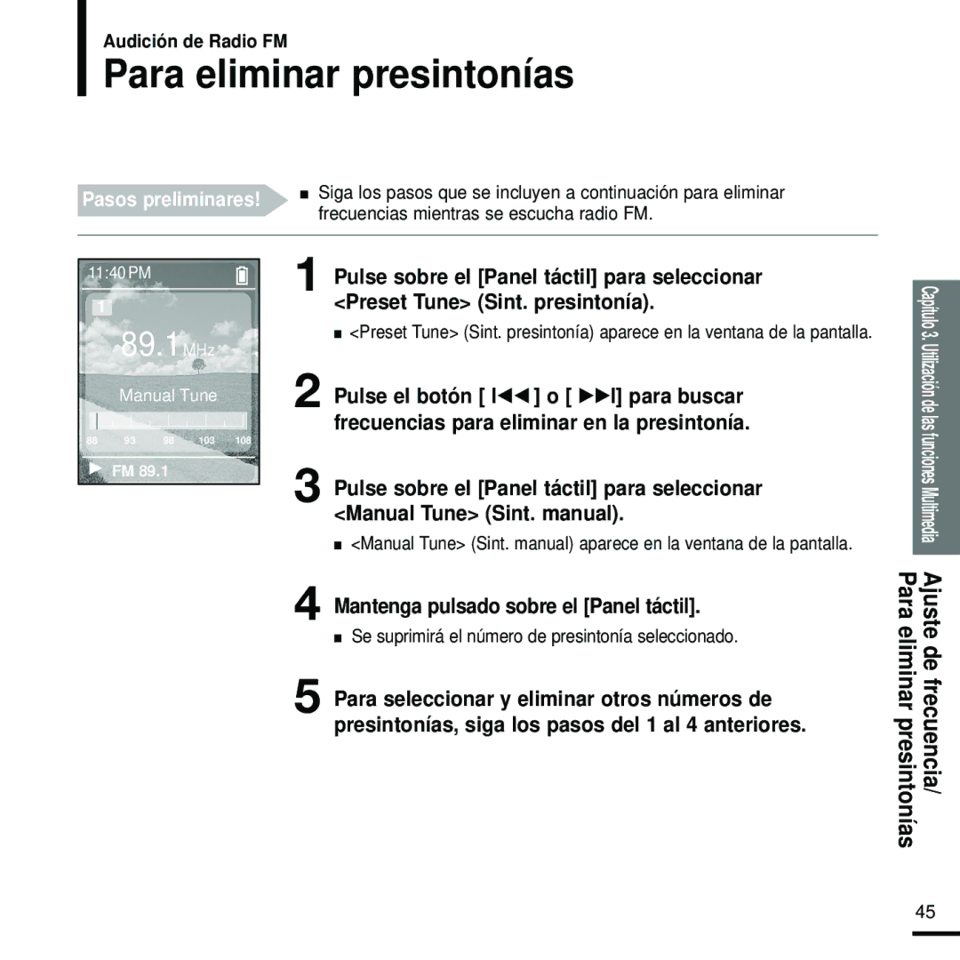 Samsung YP-Z5FZS/XET manual Ajuste de frecuencia/ Para eliminar presintonías, Frecuencias mientras se escucha radio FM 