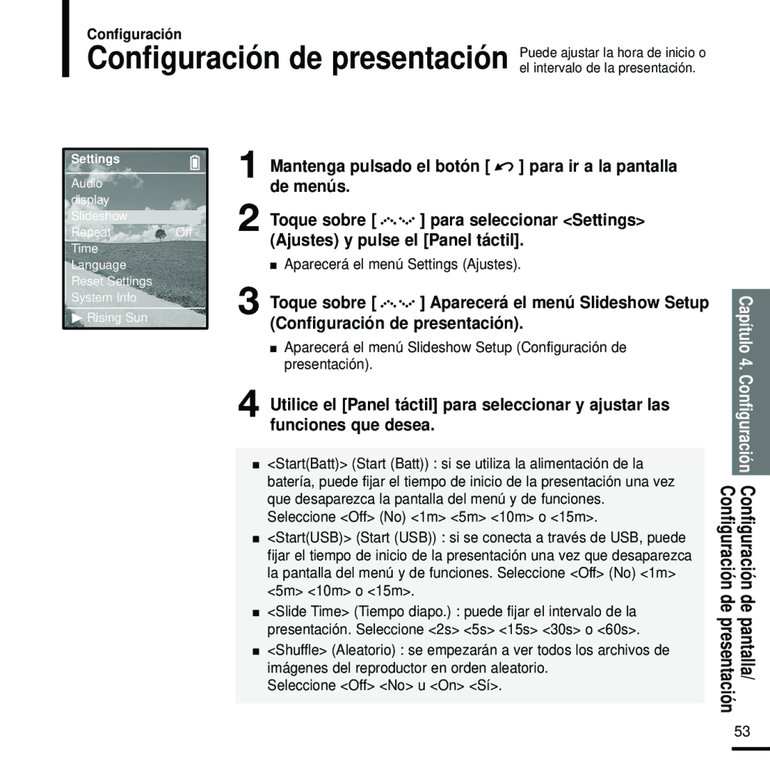 Samsung YP-Z5QP/ELS Mantenga pulsado el botón Para ir a la pantalla, De menús, Configuración de presentación, De pantalla 